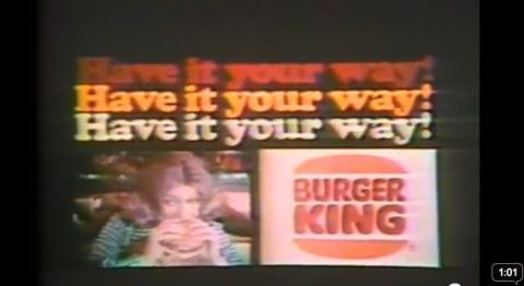 Burger King Have It Your Way ad